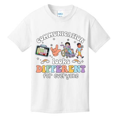 Speech Language Pathologist Communication Looks Different For Everyone Kids T-Shirt