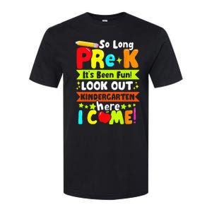 So Long Pre K Its Been Kindergarten Here I Come Softstyle CVC T-Shirt