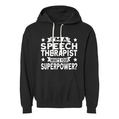 Speech Language Pathologist Superhero Speech Therapy Garment-Dyed Fleece Hoodie