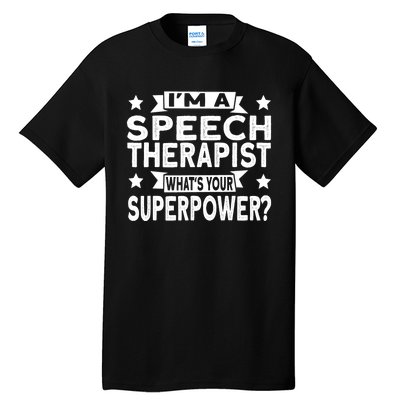 Speech Language Pathologist Superhero Speech Therapy Tall T-Shirt