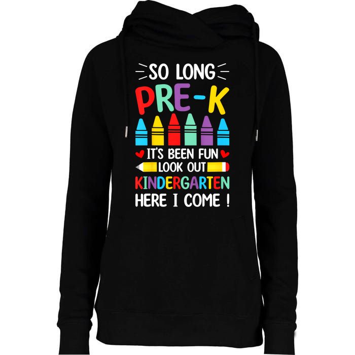 So Long Pre K Graduation Kindergarten Here I Come 2024 Gift Womens Funnel Neck Pullover Hood