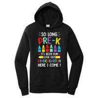 So Long Pre K Graduation Kindergarten Here I Come 2024 Gift Women's Pullover Hoodie