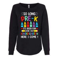 So Long Pre K Graduation Kindergarten Here I Come 2024 Gift Womens California Wash Sweatshirt