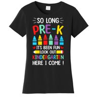 So Long Pre K Graduation Kindergarten Here I Come 2024 Gift Women's T-Shirt