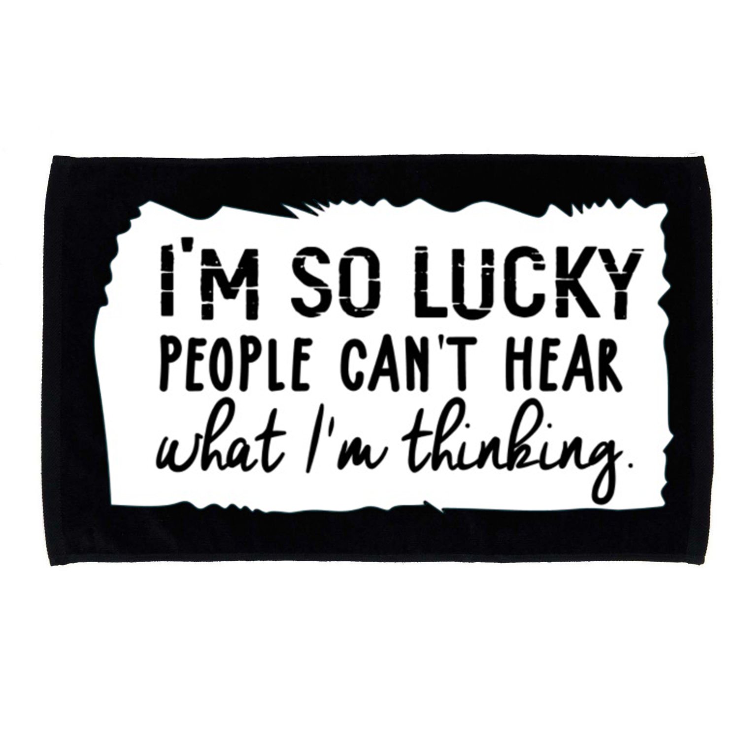 So Lucky People Cant Hear What Im Thinking Microfiber Hand Towel