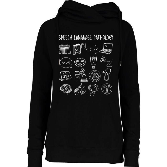 Speech Language Pathology Pathologist SLP Speech Therapist Womens Funnel Neck Pullover Hood