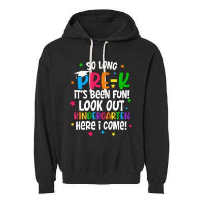 So Long PreK Kindergarten Here I Come Graduation Gifts Garment-Dyed Fleece Hoodie