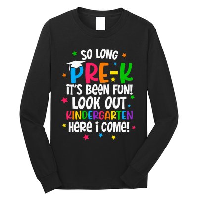 So Long PreK Kindergarten Here I Come Graduation Gifts Long Sleeve Shirt