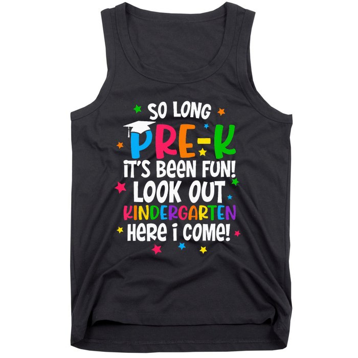 So Long PreK Kindergarten Here I Come Graduation Gifts Tank Top