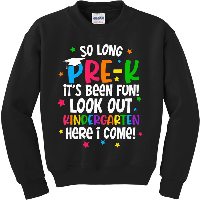 So Long PreK Kindergarten Here I Come Graduation Gifts Kids Sweatshirt