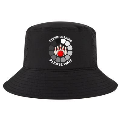 Strike Loading Please Wait Funny Bowling Player Lover Cool Comfort Performance Bucket Hat
