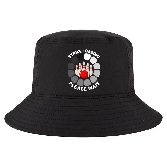 Strike Loading Please Wait Funny Bowling Player Lover Cool Comfort Performance Bucket Hat