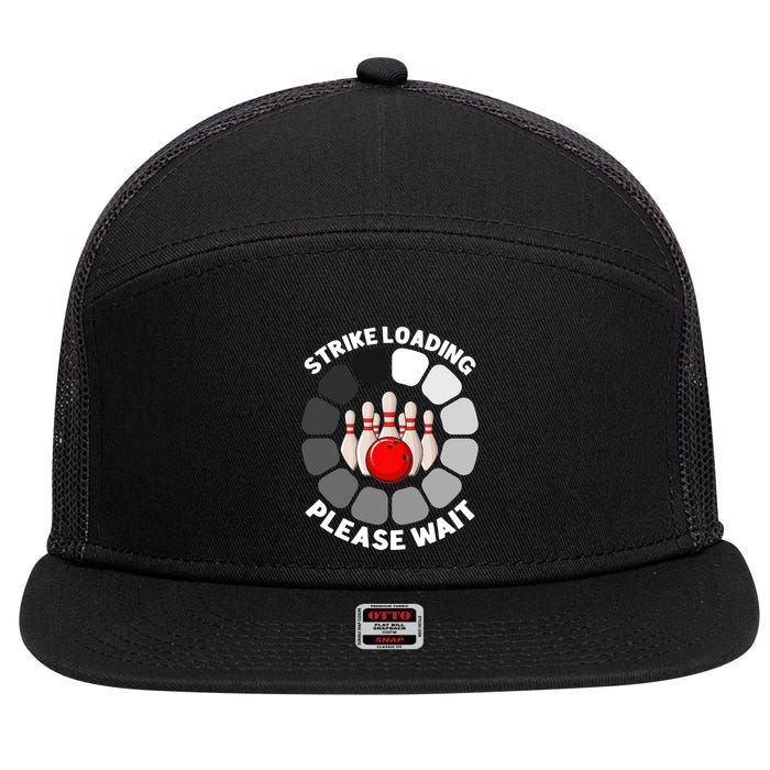Strike Loading Please Wait Funny Bowling Player Lover 7 Panel Mesh Trucker Snapback Hat