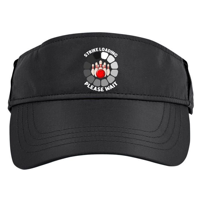 Strike Loading Please Wait Funny Bowling Player Lover Adult Drive Performance Visor