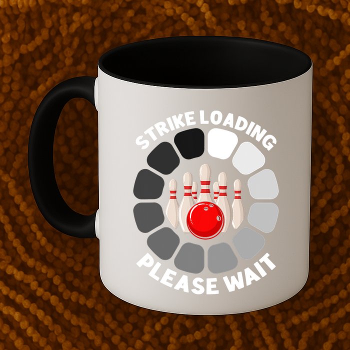Strike Loading Please Wait Funny Bowling Player Lover Mug