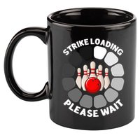 Strike Loading Please Wait Funny Bowling Player Lover 11oz C Handle Ceramic Mug