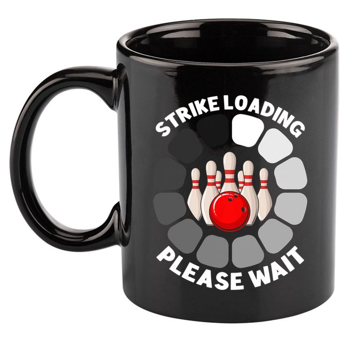 Strike Loading Please Wait Funny Bowling Player Lover 11oz C Handle Ceramic Mug