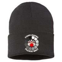 Strike Loading Please Wait Funny Bowling Player Lover Sustainable Knit Beanie