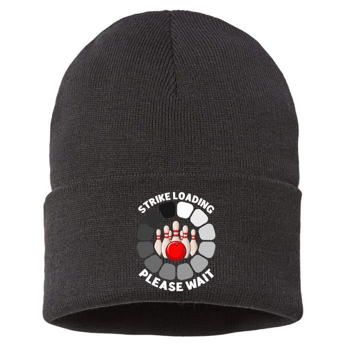 Strike Loading Please Wait Funny Bowling Player Lover Sustainable Knit Beanie