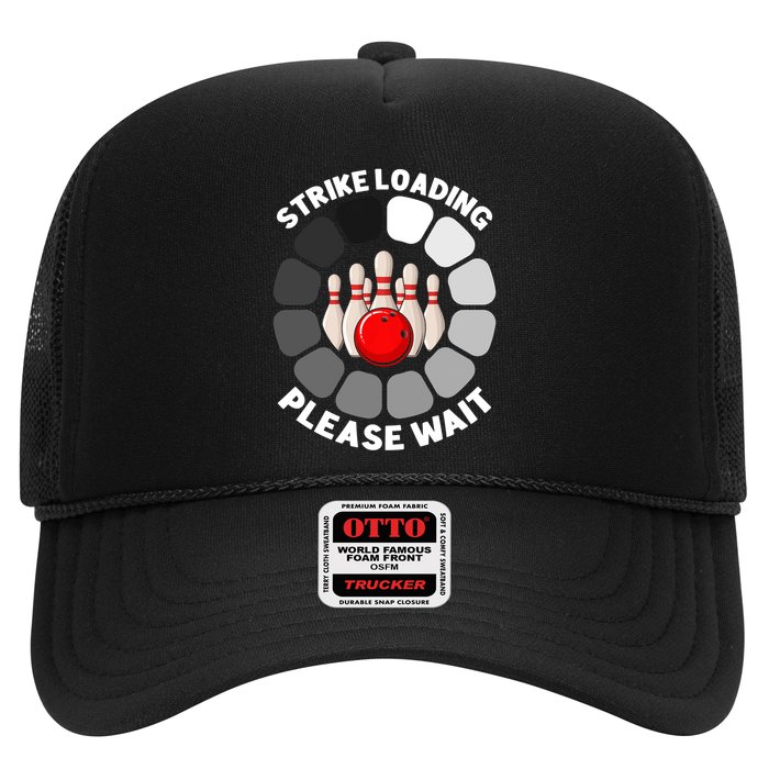 Strike Loading Please Wait Funny Bowling Player Lover Trucker Hat