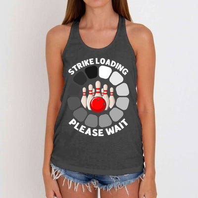 Strike Loading Please Wait Funny Bowling Player Lover Women's Knotted Racerback Tank