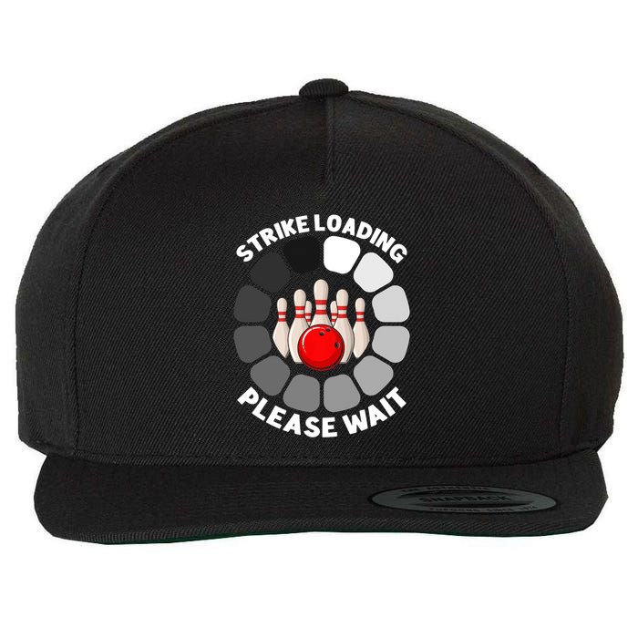 Strike Loading Please Wait Funny Bowling Player Lover Wool Snapback Cap