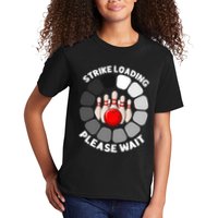 Strike Loading Please Wait Funny Bowling Player Lover Kids T-Shirt