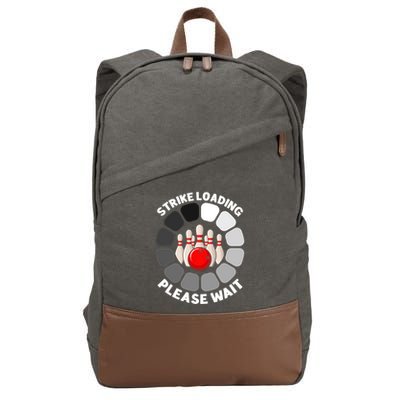 Strike Loading Please Wait Funny Bowling Player Lover Cotton Canvas Backpack