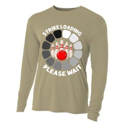 Strike Loading Please Wait Funny Bowling Player Lover Cooling Performance Long Sleeve Crew