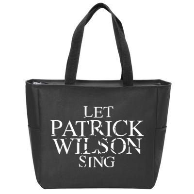 Superyaki Let Patrick Wilson Sing Zip Tote Bag