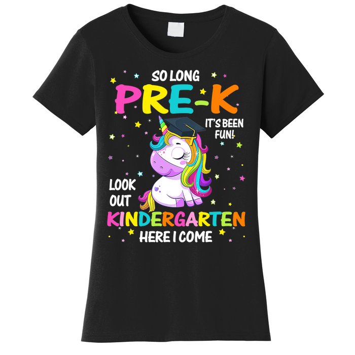 So Long Pre-K Kindergarten Here I Come Unicorn Graduation Women's T-Shirt