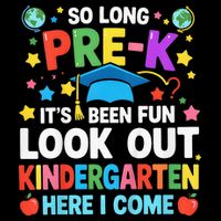 So Long Pre K Graduation Kindergarten Here I Come 2025 Flat Bill Trucker Hat