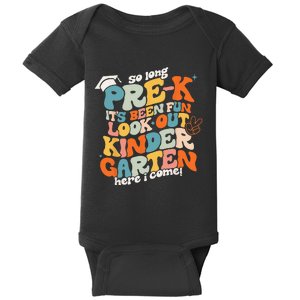 So Long PreK Kindergarten Here Graduate Last Day Of School Baby Bodysuit