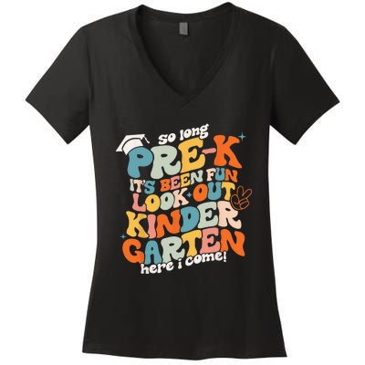 So Long PreK Kindergarten Here Graduate Last Day Of School Women's V-Neck T-Shirt