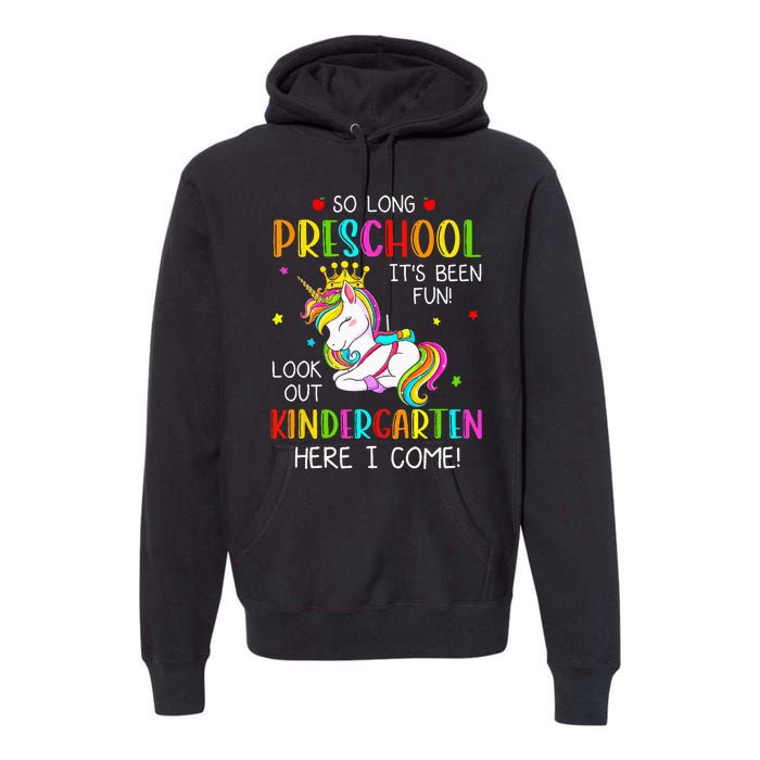 So Long Preschool Kindergarten Here I Come Graduation Premium Hoodie