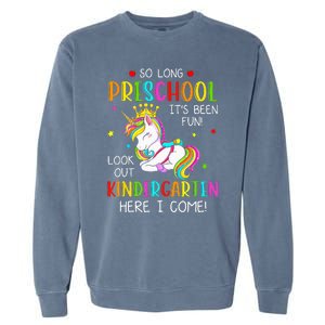 So Long Preschool Kindergarten Here I Come Graduation Garment-Dyed Sweatshirt