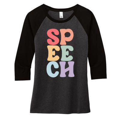 Speech Language Pathologist Speech Therapy SLP Women's Tri-Blend 3/4-Sleeve Raglan Shirt