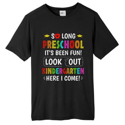 So Long Preschool Kindergarten Here I Come Graduation Tall Fusion ChromaSoft Performance T-Shirt