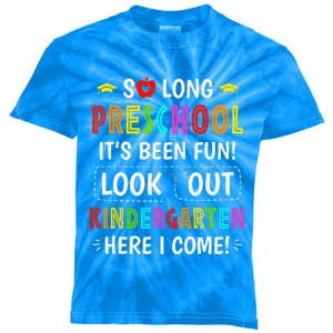 So Long Preschool Kindergarten Here I Come Graduation Kids Tie-Dye T-Shirt