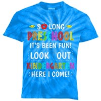 So Long Preschool Kindergarten Here I Come Graduation Kids Tie-Dye T-Shirt