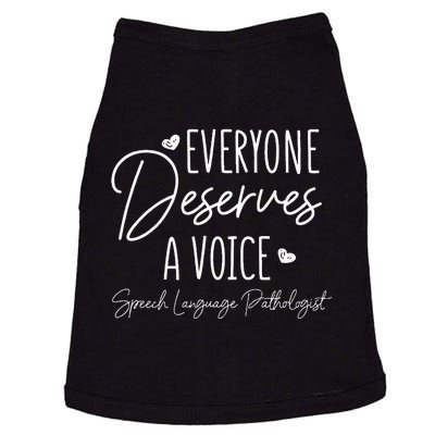 Speech Language Pathologist Everyone Deserves A Voice Doggie Tank