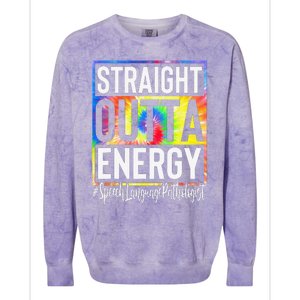 Speech Language Pathologist Straight Outta Energy Tie Dye Colorblast Crewneck Sweatshirt