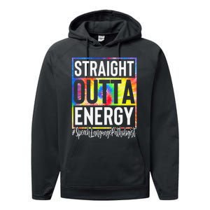 Speech Language Pathologist Straight Outta Energy Tie Dye Performance Fleece Hoodie