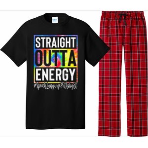 Speech Language Pathologist Straight Outta Energy Tie Dye Pajama Set