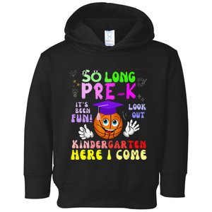 So Long PreK Kindergarten Here I Come basketball Graduation Toddler Hoodie