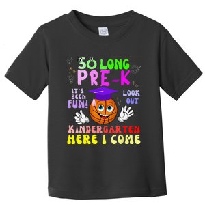 So Long PreK Kindergarten Here I Come basketball Graduation Toddler T-Shirt