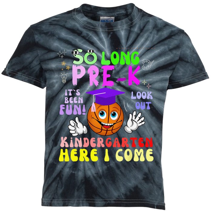 So Long PreK Kindergarten Here I Come basketball Graduation Kids Tie-Dye T-Shirt