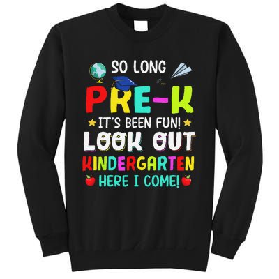 So Long Pre K Kindergarten Here Graduate Last Day Of School Sweatshirt