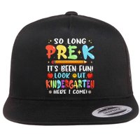 So Long PreK Its Been Fun Look Out Kindergarten Here I come Flat Bill Trucker Hat