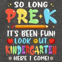So Long PreK Its Been Fun Look Out Kindergarten Here I come Vector Backpack